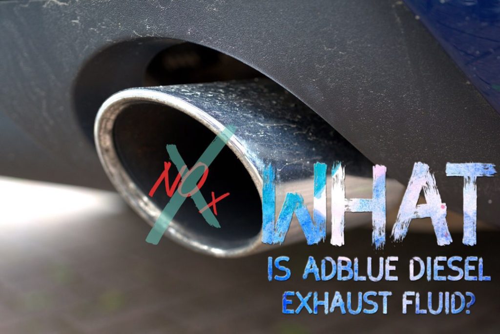 AdBlue! What is it and how does it work in certain diesel vehicles
